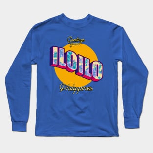 Greetings from ILOILO Philippines! Long Sleeve T-Shirt